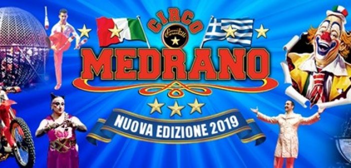 Το διάσημο CIRCO MEDRANO στο Αγρίνιο-Από 09/10 έως και 19/10