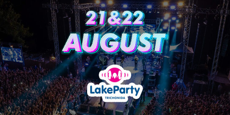 “Lake Party Trichonida” 21 & 22 Αυγούστου 2025 στο Κτήμα Πιθάρι, στην Λίμνη Τριχωνίδα!