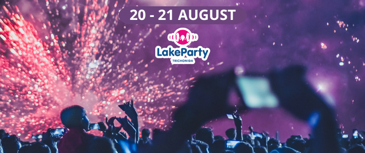 Lake Party Trichonida – Επιστρέφει στις 20 & 21 Αυγούστου!